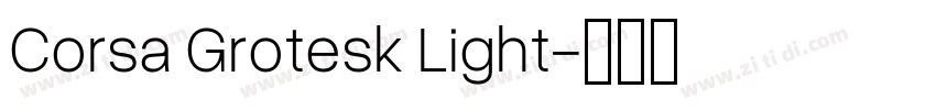 Corsa Grotesk Light字体转换